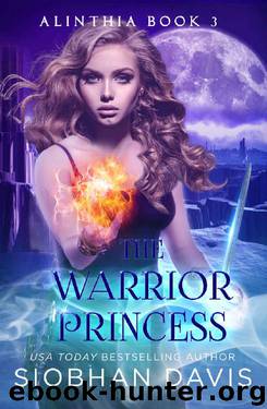 The Warrior Princess: A Reverse Harem Paranormal Romance (Alinthia Book 3) by Siobhan Davis