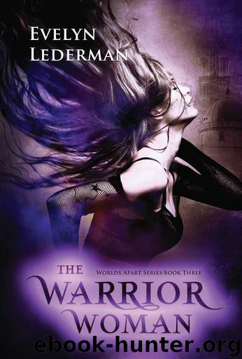 The Warrior Woman by Evelyn Lederman