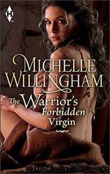 The Warrior's Forbidden Virgin by Willingham Michelle