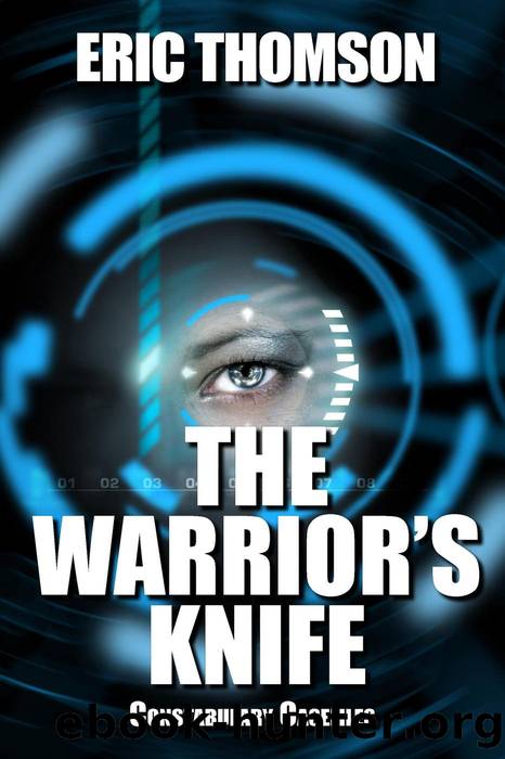 The Warrior's Knife by Eric Thomson
