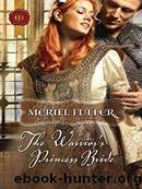 The Warrior's Princess Bride by Meriel Fuller