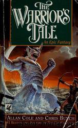The Warrior's Tale by Chris Bunch; Allan Cole