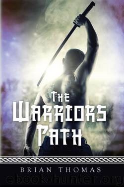 The Warriors Path by Brian Thomas
