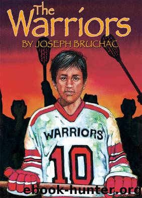 The Warriors by Joseph Bruchac