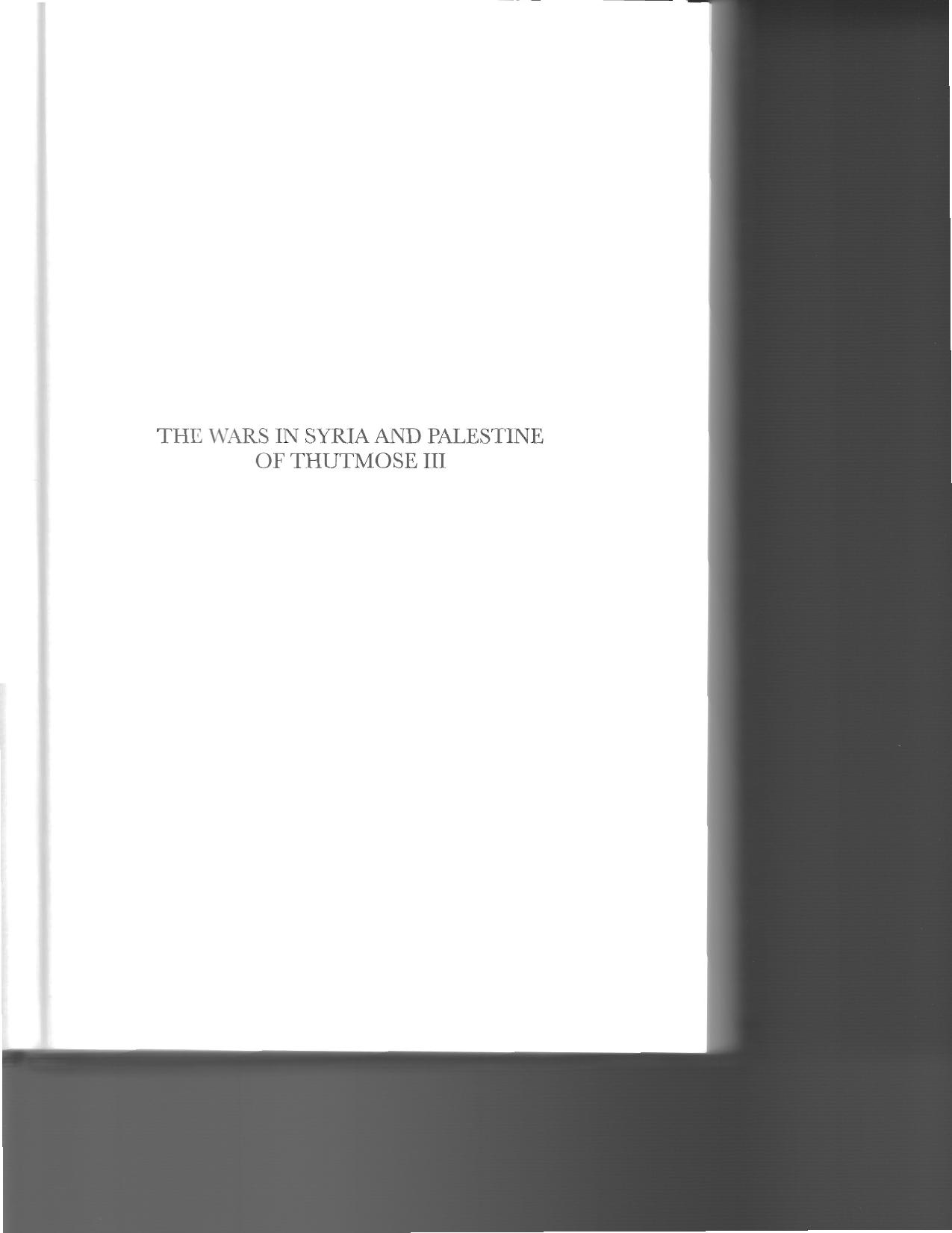 The Wars in Syria and Palestine of Thutmose III by Donald B. Redford