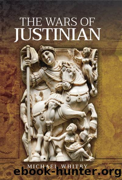 The Wars of Justinian I by Michael Whitby;