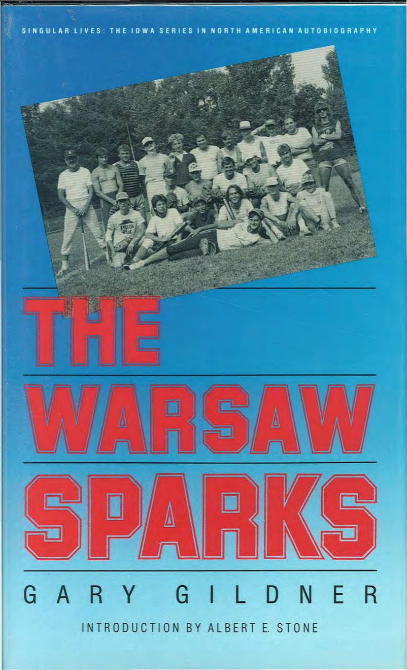 The Warsaw Sparks (Singular Lives) by Gary Gildner