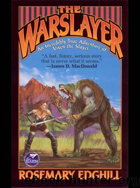 The Warslayer by Rosemary Edghill