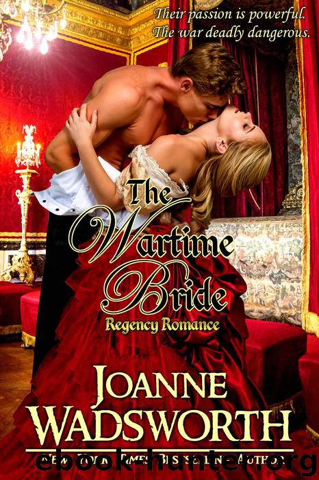 The Wartime Bride by Joanne Wadsworth