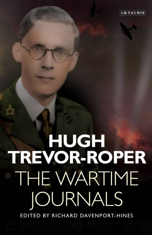 The Wartime Journals by Hugh Trevor-Roper