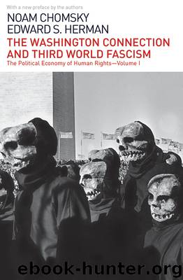 The Washington Connection and Third World Fascism by Noam Chomsky