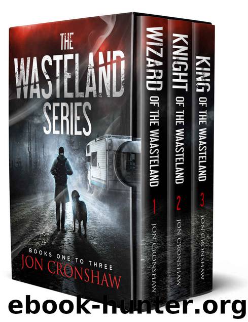 The Wasteland Series: Books 1-3 of the post-apocalyptic survival series by Jon Cronshaw