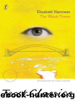 The Watch Tower by Elizabeth Harrower