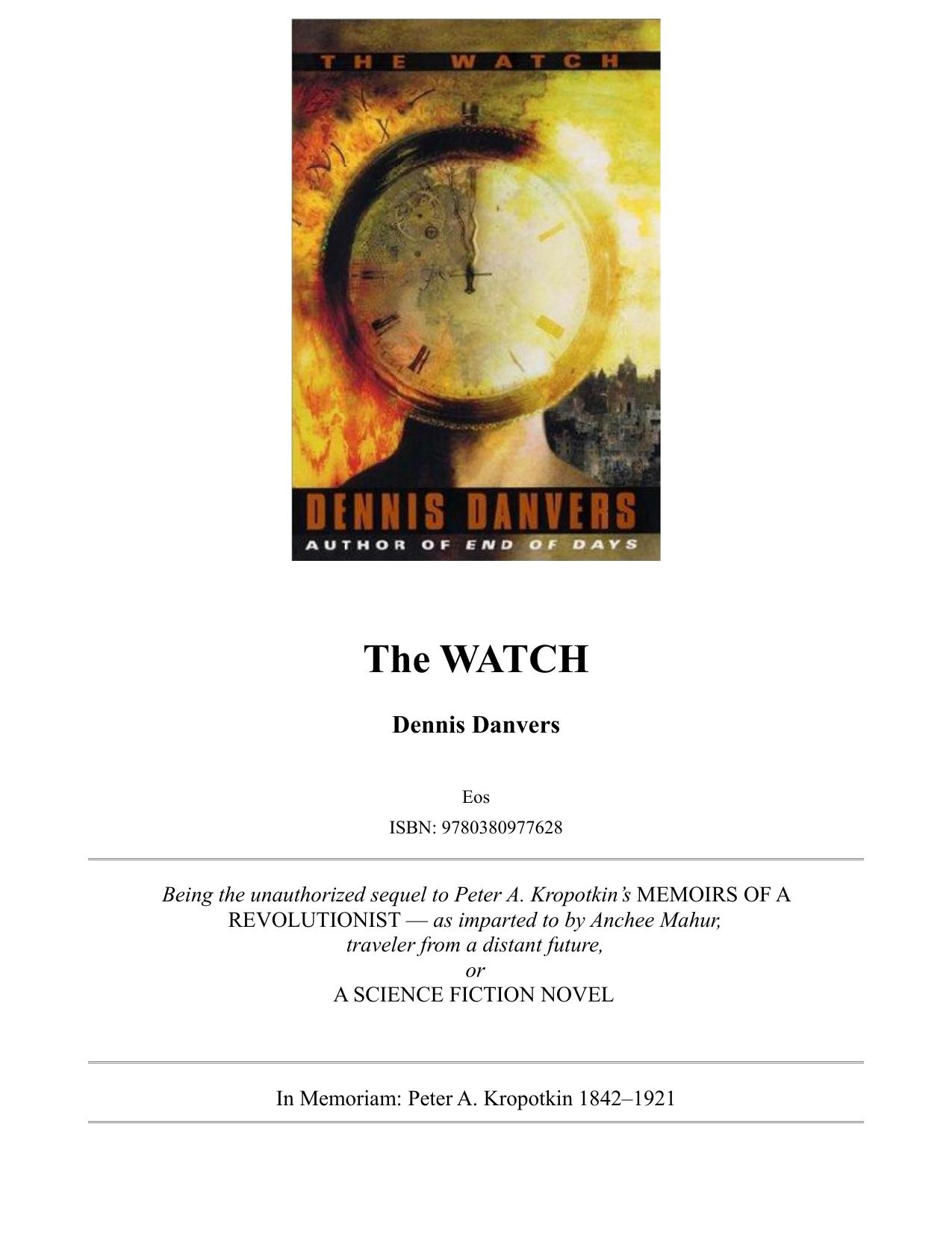 The Watch by Dennis Danvers