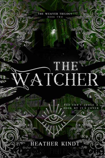 The Watcher by Heather Kindt
