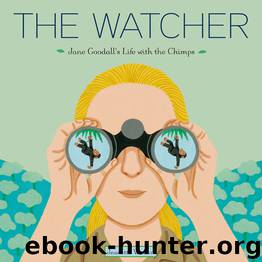 The Watcher by Jeanette Winter