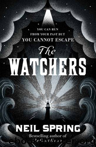 The Watchers by Neil Spring