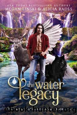 The Water Legacy (Academy of Magical Creatures Book 2) by Megan Linski & Alicia Rades