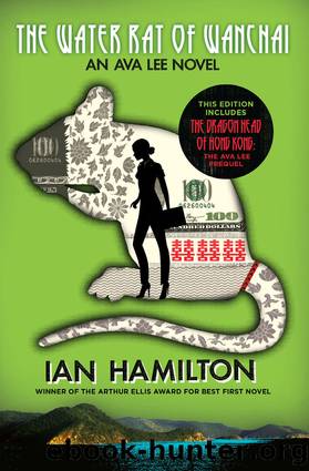 The Water Rat of Wanchai + The Dragon Head of Hong Kong by Ian Hamilton