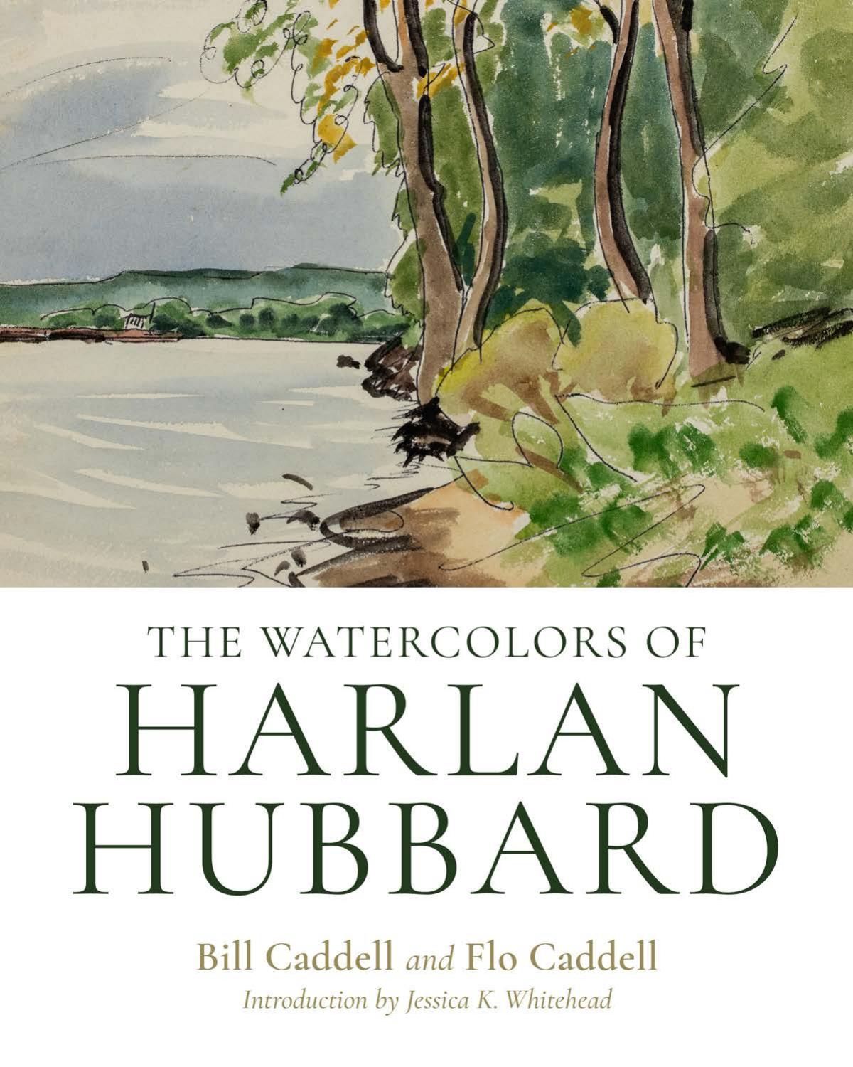 The Watercolors of Harlan Hubbard by unknow