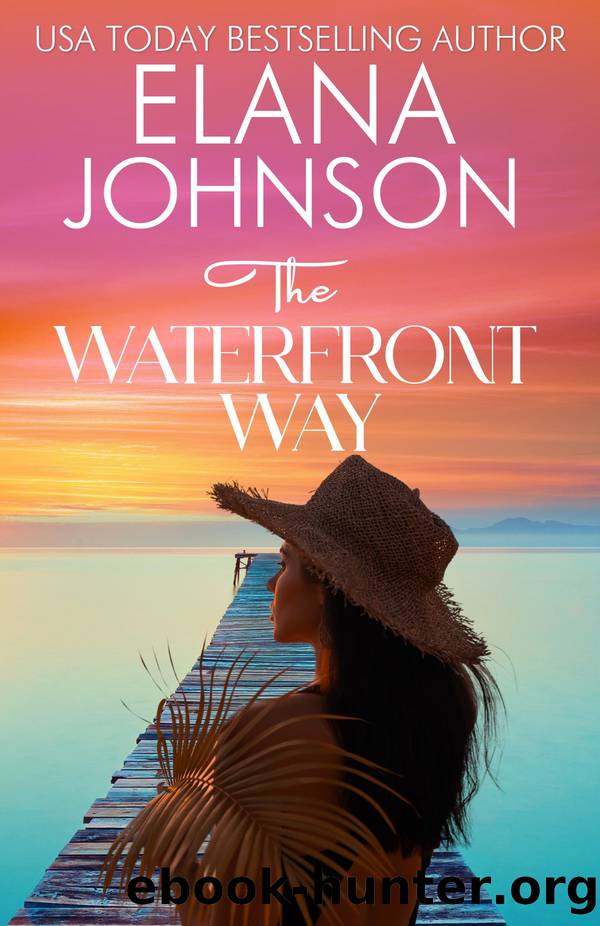 The Waterfront Way by Elana Johnson