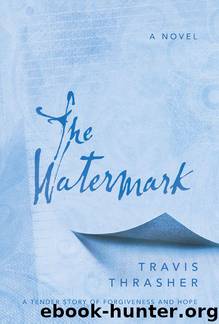 The Watermark by Travis Thrasher