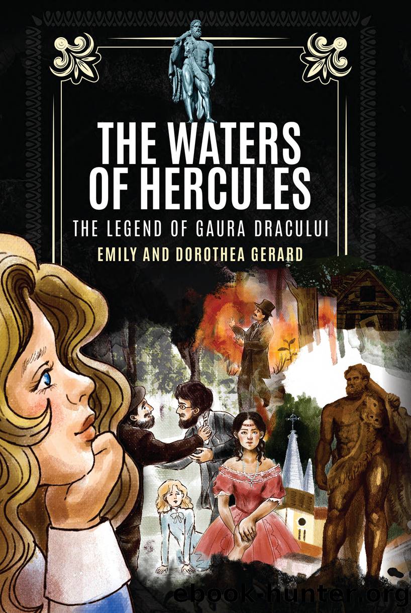 The Waters of Hercules by Emily and Dorothea Gerard