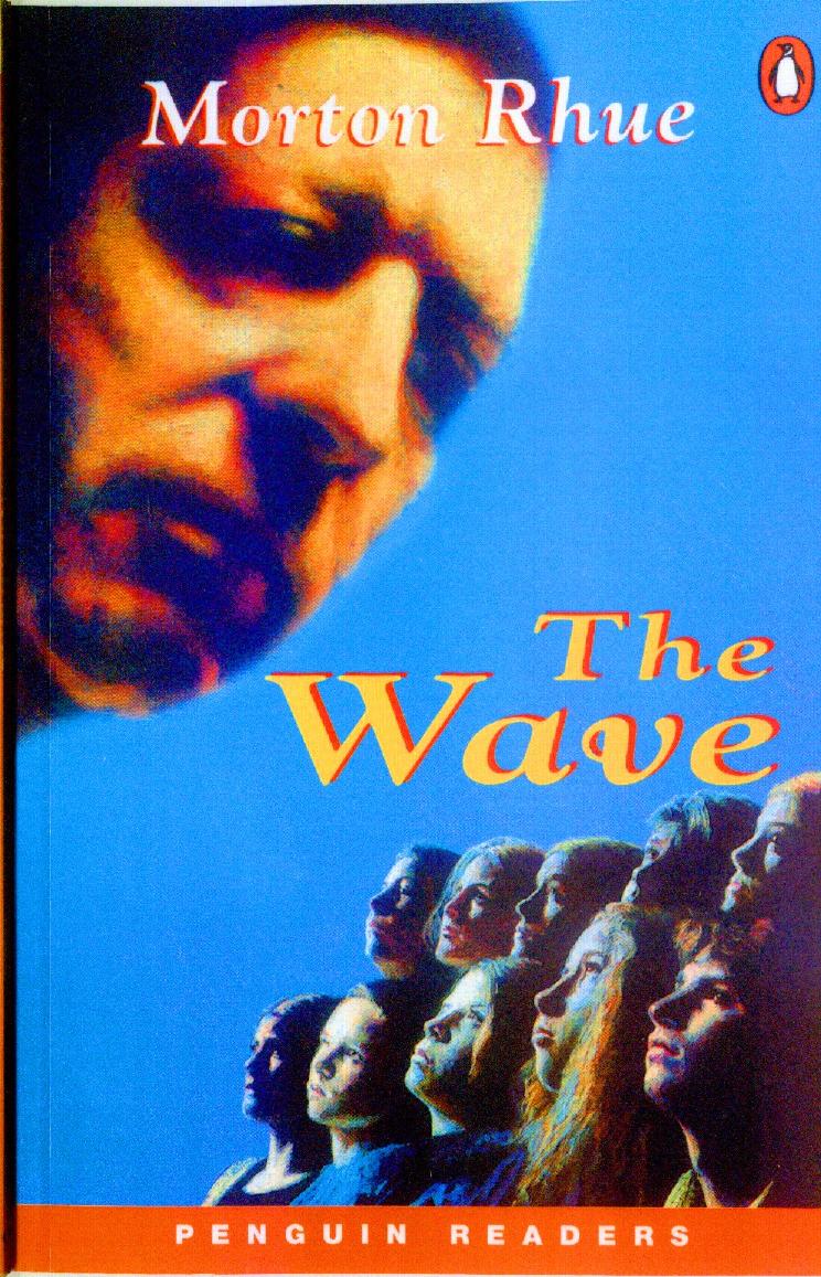 The Wave by Morton Rhue