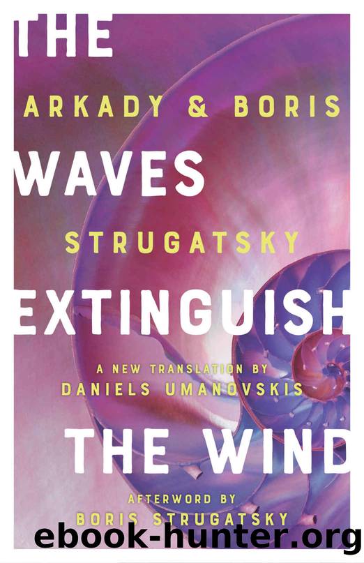 The Waves Extinguish the Wind (Rediscovered Classics) by unknow