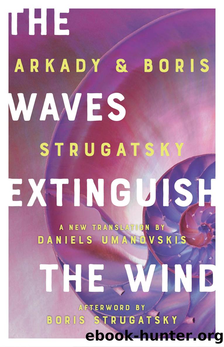 The Waves Extinguish the Wind by Boris Strugatsky & Arkady