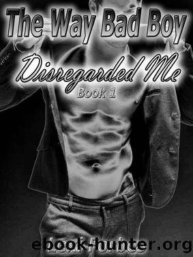 The Way Bad Boy Disregarded Me by Lexi Forbes