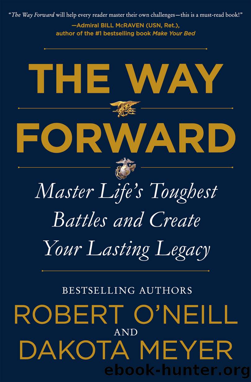 The Way Forward by Robert O'Neill