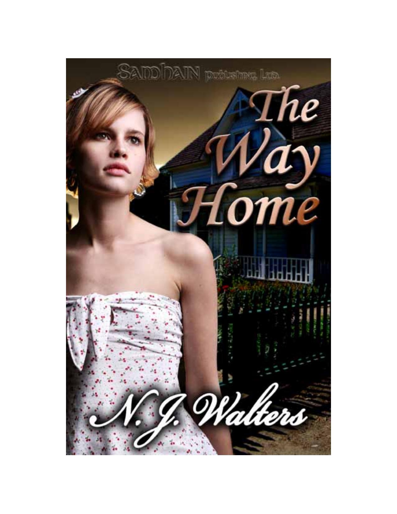 The Way Home by N. J. Walters