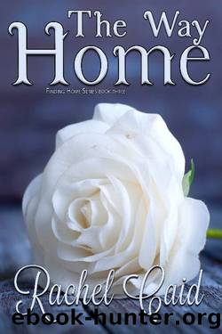 The Way Home by Rachel Caid