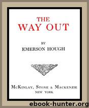 The Way Out by Emerson Hough