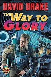 The Way To Glory by David Drake