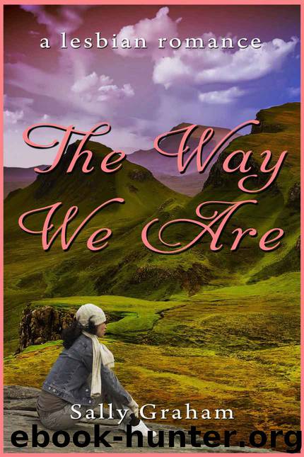 The Way We Are by Sally Graham