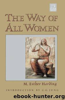 The Way of All Women by Esther Harding