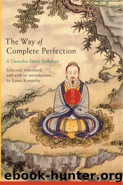 The Way of Complete Perfection by Louis Komjathy