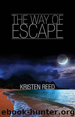 The Way of Escape by Kristen Reed