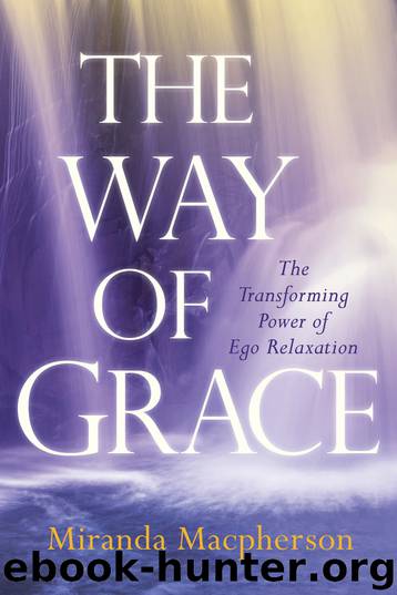 The Way of Grace by Miranda Macpherson