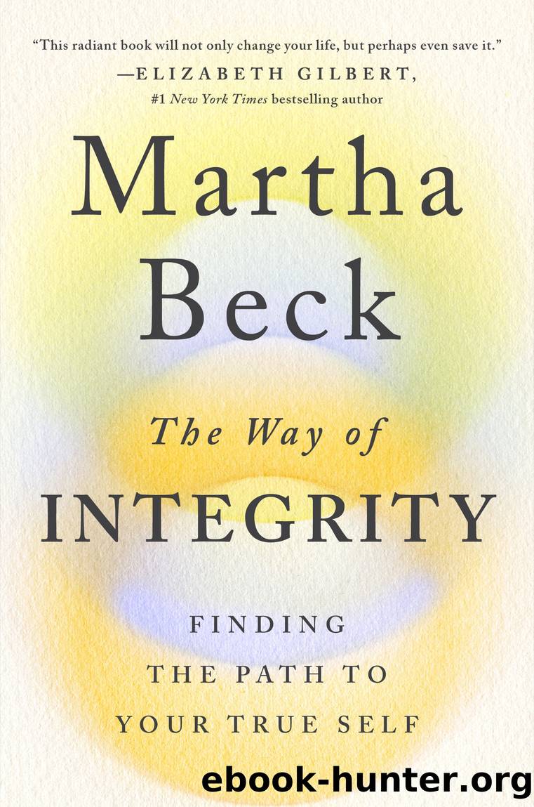 The Way of Integrity by Martha Beck