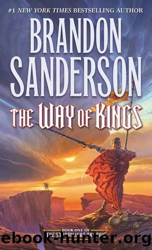 The Way of Kings (The Stormlight Archive, Book 1) by Brandon Sanderson