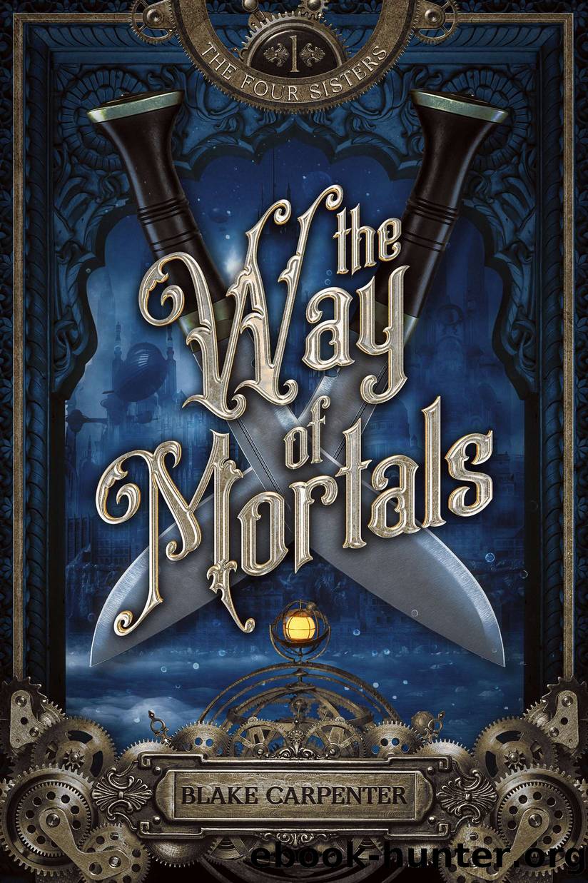 The Way of Mortals by Blake Carpenter