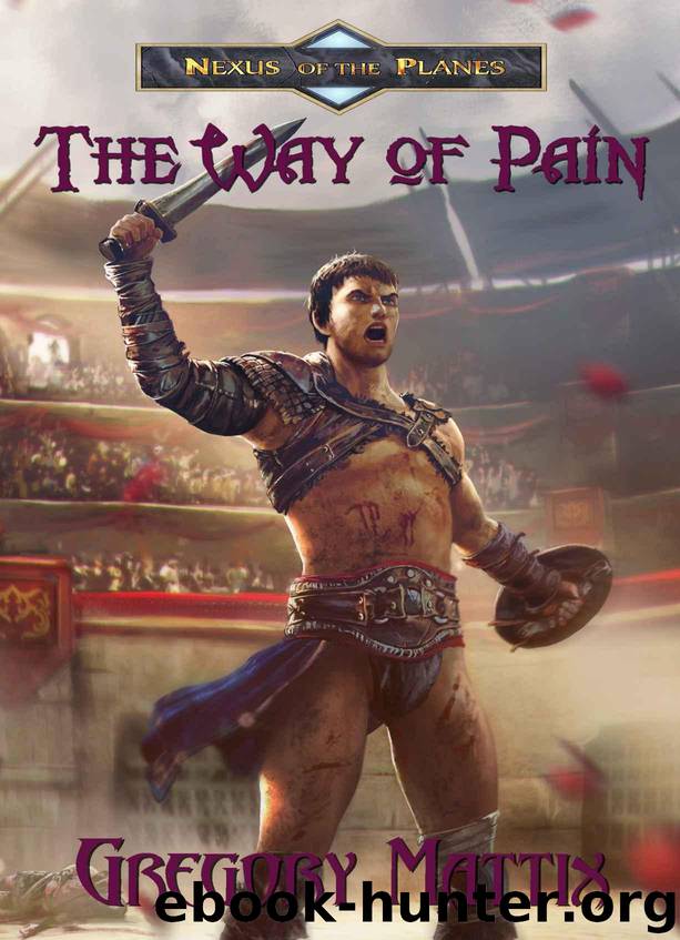 The Way of Pain by Gregory Mattix