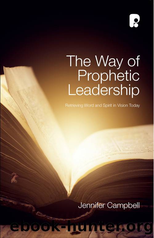 The Way of Prophetic Leadership by Campbell Jennifer;