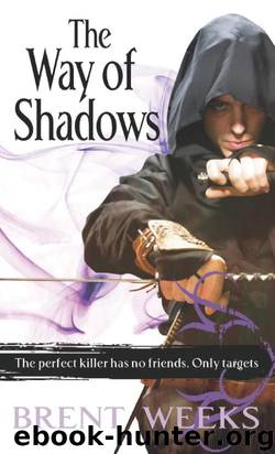 The Way of Shadows by brent weeks