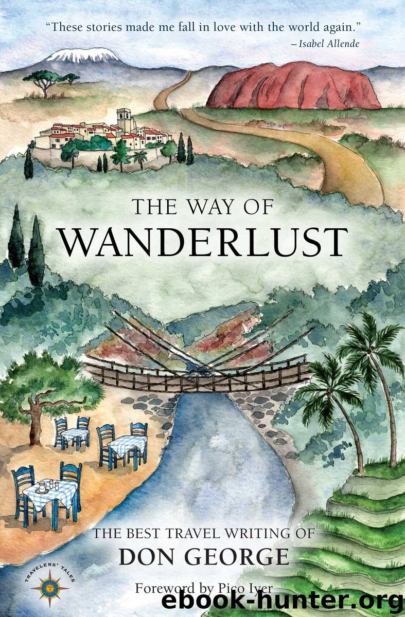 The Way of Wanderlust by Don George