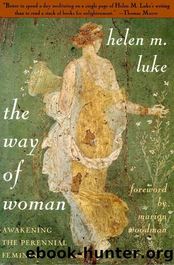 The Way of Woman by Helen M. Luke