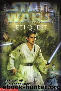 The Way of the Apprentice (Jedi Quest, 2) by Jude Watson